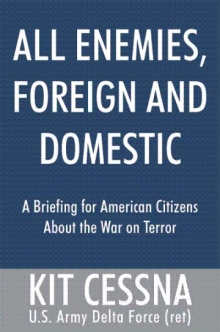 All Enemies, Foreign and Domestic