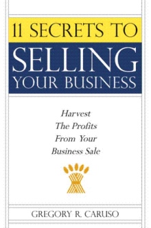 11 Secrets to Selling Your Business