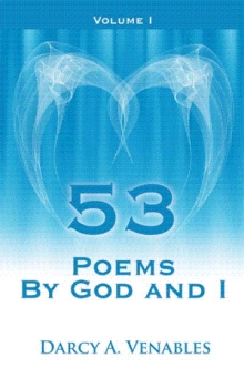53 Poems By God and I