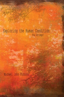 Exploring the Human Condition
