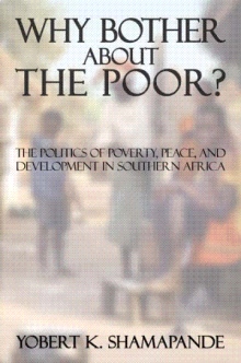 Why Bother about the Poor?