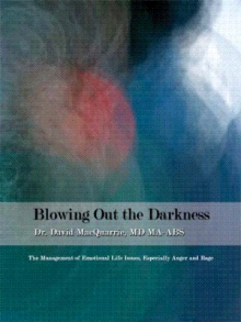 Blowing Out the Darkness