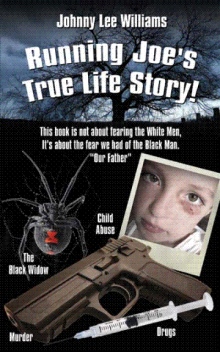 Running Joe's True Life