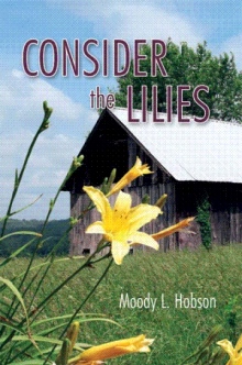 CONSIDER THE LILIES