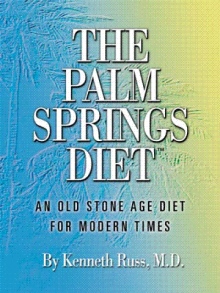 The Palm Springs Diet