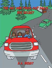 The Day Ann Finds Out Dad's Big Secret