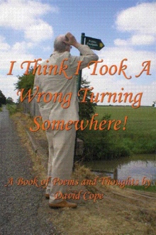 I Think I Took A Wrong Turning Somewhere!