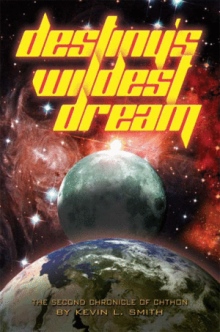 Destiny's Wildest Dream