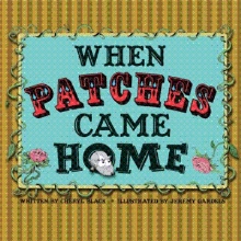 When Patches Came Home