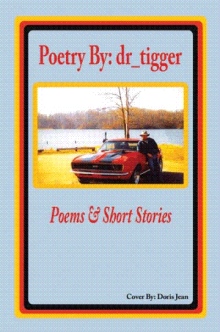 Poetry By: dr_tigger