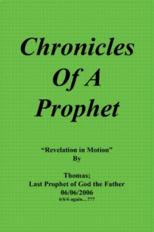 Chronicles Of A Prophet