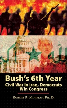 Bush's 6th Year
