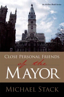 Close Personal Friends of the Mayor
