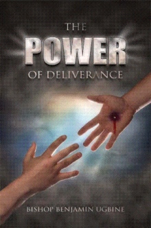 The Power Of Deliverance