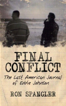 Final Conflict-The Last American Journal of Eddie Johnson