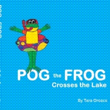 Pog the Frog Crosses the Lake