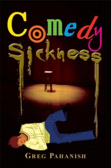 Comedy Sickness
