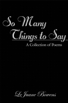 So Many Things to Say