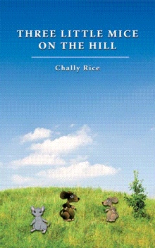 THREE LITTLE MICE ON THE HILL