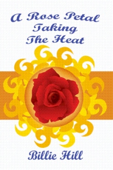 A Rose Petal Taking The Heat