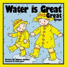 Water is Great Great Great