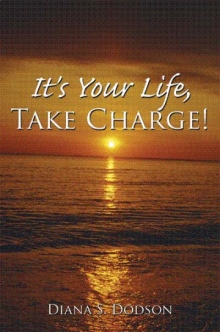It's Your Life, Take Charge!