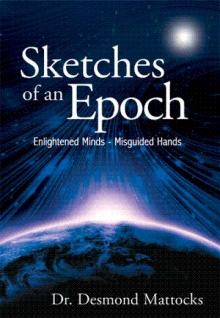 Sketches of an Epoch