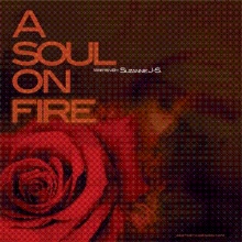 A Soul on Fire