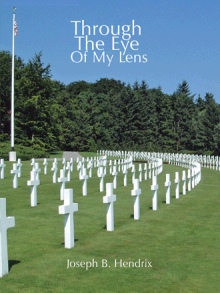 Through The Eye Of My Lens