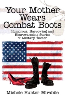 Your Mother Wears Combat Boots