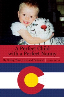 A Perfect Child with a Perfect Nanny