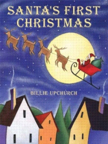 Santa's First Christmas