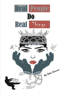 Real People Do Real Things