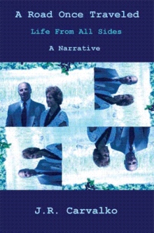 A Road Once Traveled