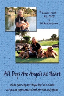 All Dogs Are Angels At Heart