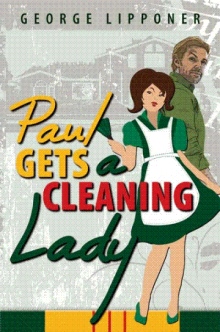 Paul Gets a Cleaning Lady