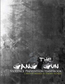 The Gang Gun Violence Prevention Handbook