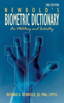 Newbold's Biometric Dictionary for Military and Industry