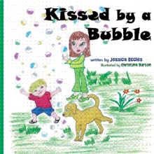 Kissed by a Bubble