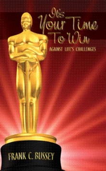 It's Your Time To Win