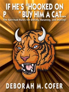 If He's "Hooked on P_ _ _ _ " Buy him a cat...