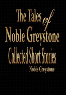 The Tales of Noble Greystone