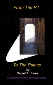 From the Pit to the Palace