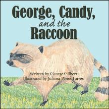 George, Candy, and the Raccoon