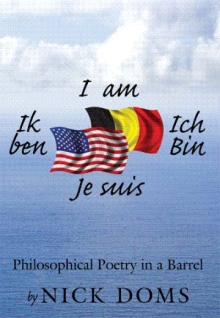 I am, Ik ben, Ich Bin, Je suis