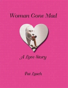 Woman Gone Mad