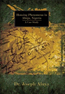 Housing Phenomena in Abuja, Nigeria