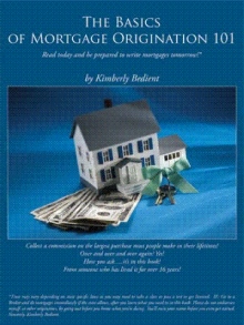 The Basics of Mortgage Origination 101