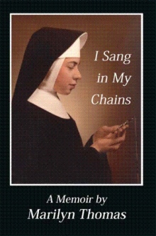 I Sang in My Chains
