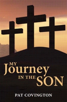 My Journey in the Son
